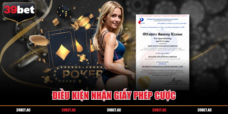 Điều kiện nhận giấy phép cược